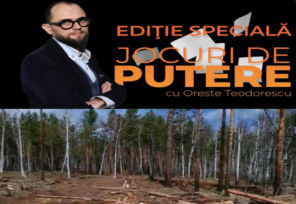 Jocuri de putere! O ediție incendiară despre mafia lemnului