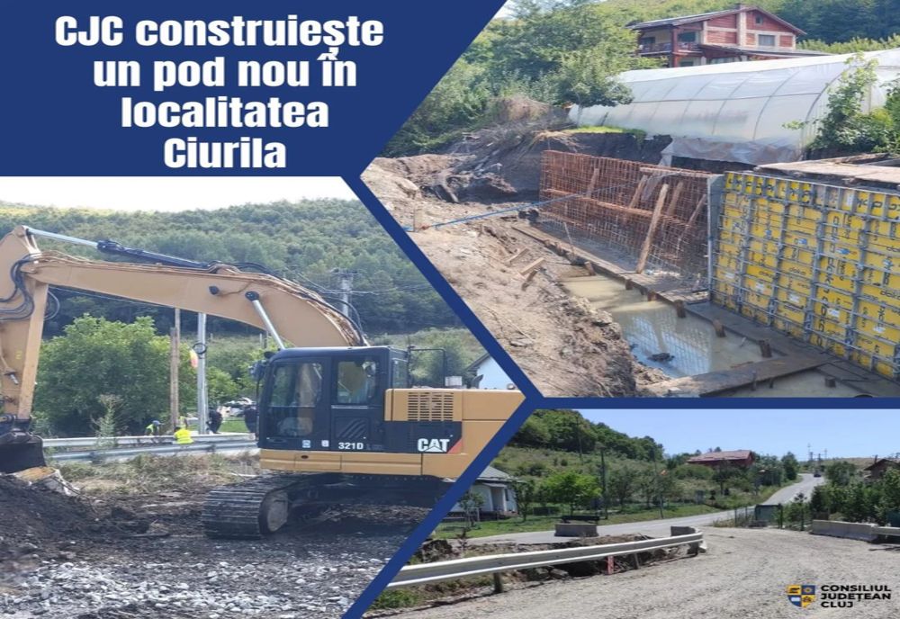 CLUJ: CONSILIUL JUDEȚEAN CONSTRUIEȘTE UN POD NOU ÎN LOCALITATEA CIURILA