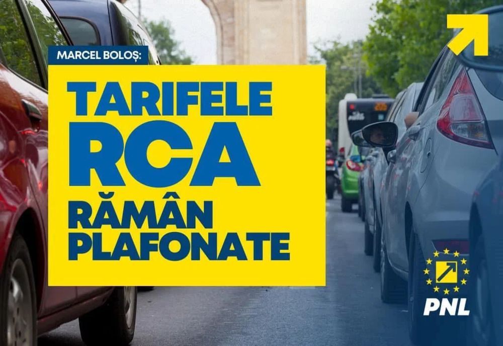 PNL: TARIFELE RCA RĂMÂN PLAFONATE PÂNĂ LA SFÂRȘITULUI ANULUI